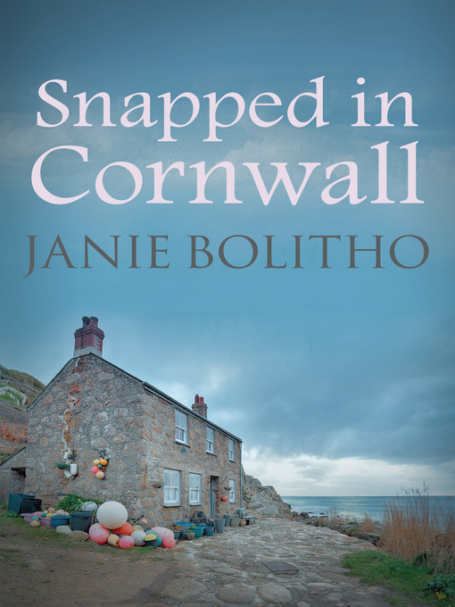 Title details for Snapped in Cornwall by Janie Bolitho - Available